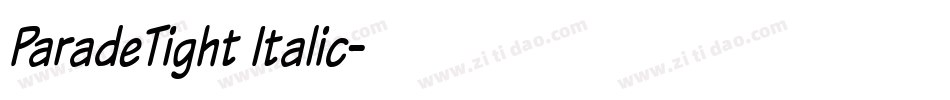 ParadeTight Italic字体转换